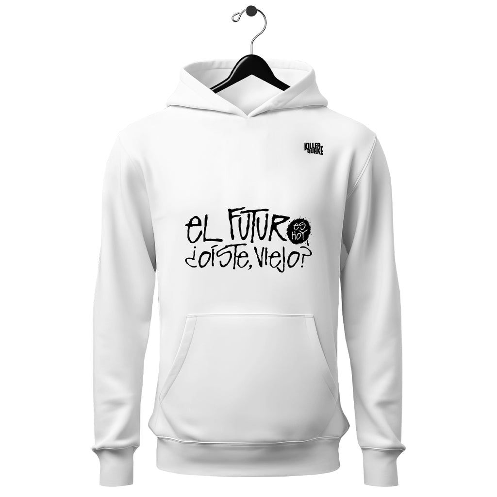 Sudadera UNISEX El futuro es hoy