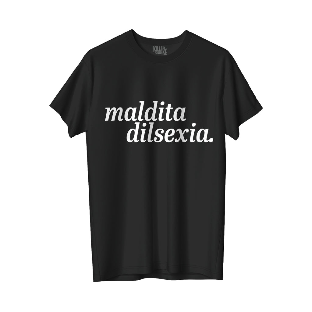 UNISEX Maldita dilsexia