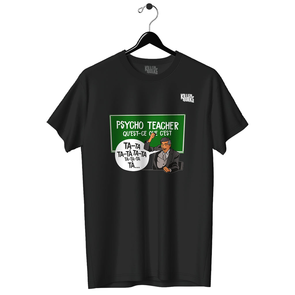 Playera UNISEX Psycho Teacher