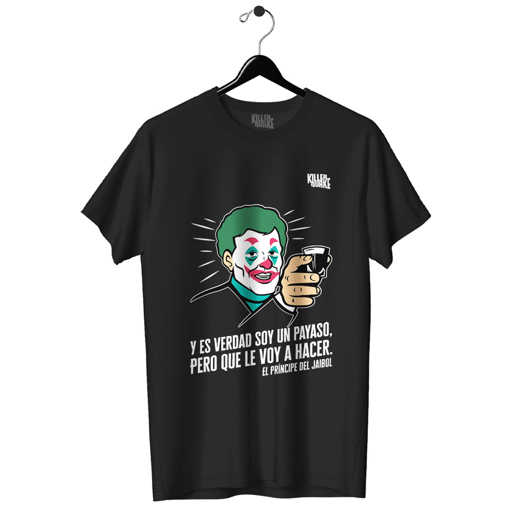 Playera UNISEX Soy un payaso