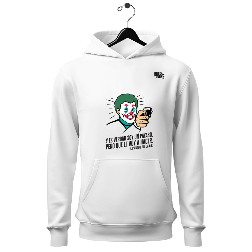 Sudadera UNISEX Soy un payaso