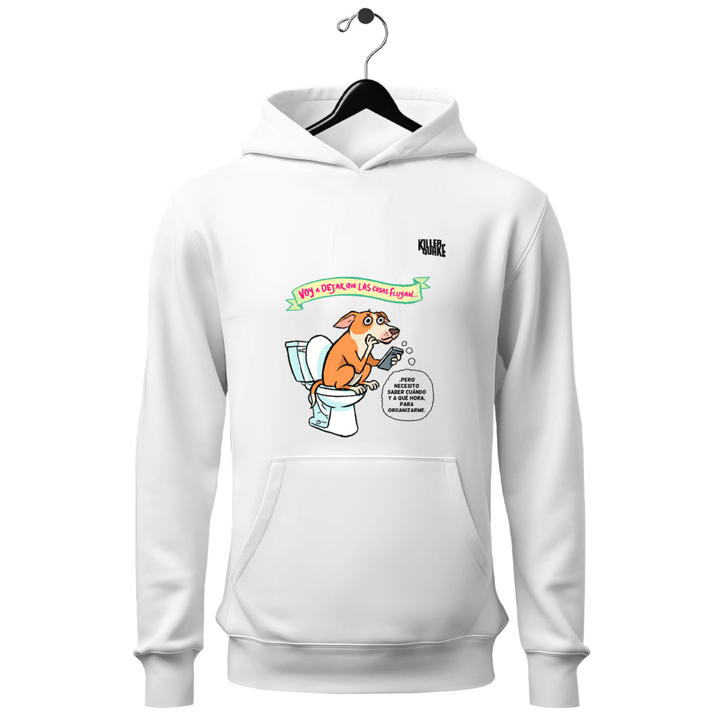 Sudadera UNISEX Perrito Filosófico Dejar Fluir