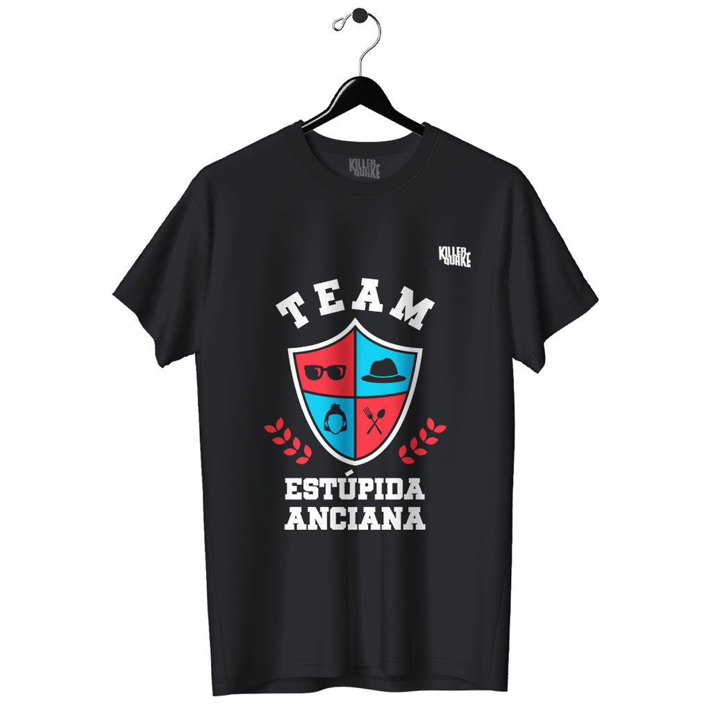 Playera UNISEX Estúpida anciana